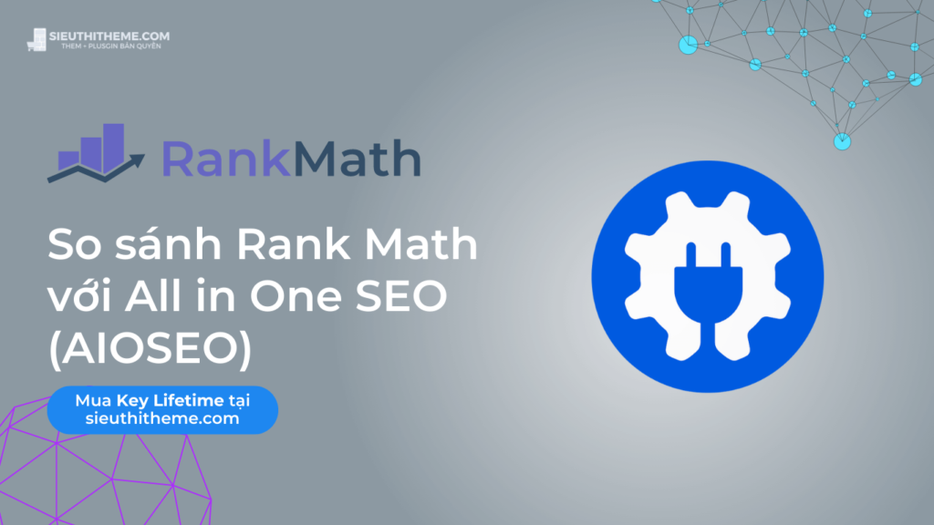 So sanh Rank Math voi All in One SEO